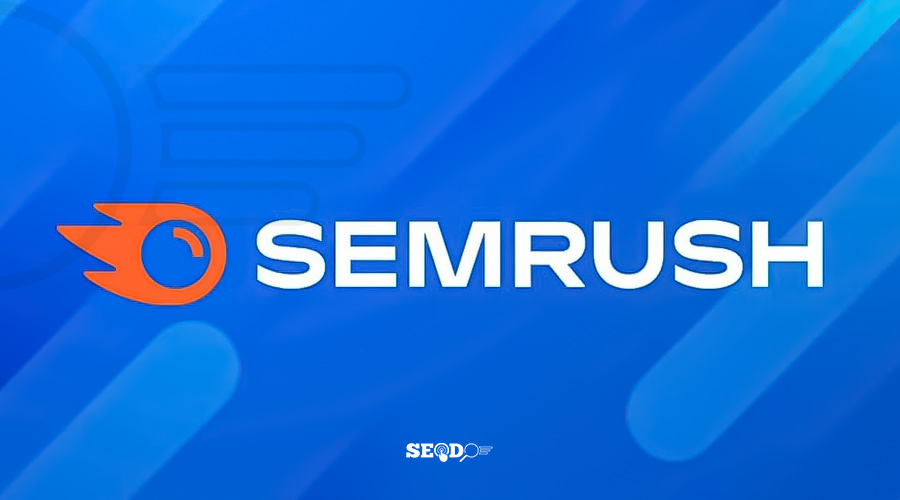 ابزار semrush چیست
