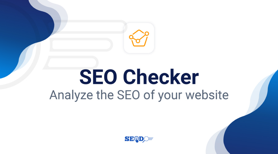 SEO Checker نرم افزار سئو اندروید