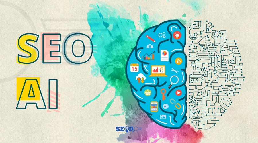 چالش‌های سئو و هوش مصنوعی