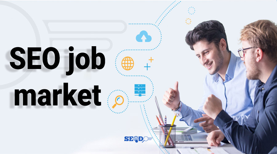 آیا بازار کار سئو خوب است