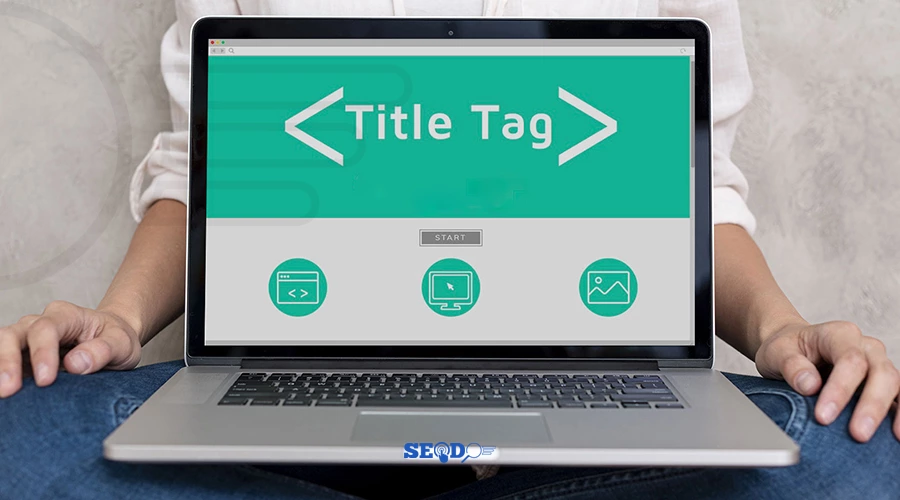 عنوان سئو (SEO Title) چیست و چگونه بهترین عنوان را برای رتبه ۱ گوگل بنویسیم؟ (2026)