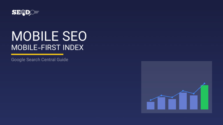 سئو موبایل و Mobile-First Index؛ راهنمای کامل